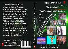 The Commercial Collection. Tacky Not Very Professional Music Videos on  DVD.  Buy Now at 10.00 including UK postage and packing. Please E mail to info@espadarolls.com for more information or to order.